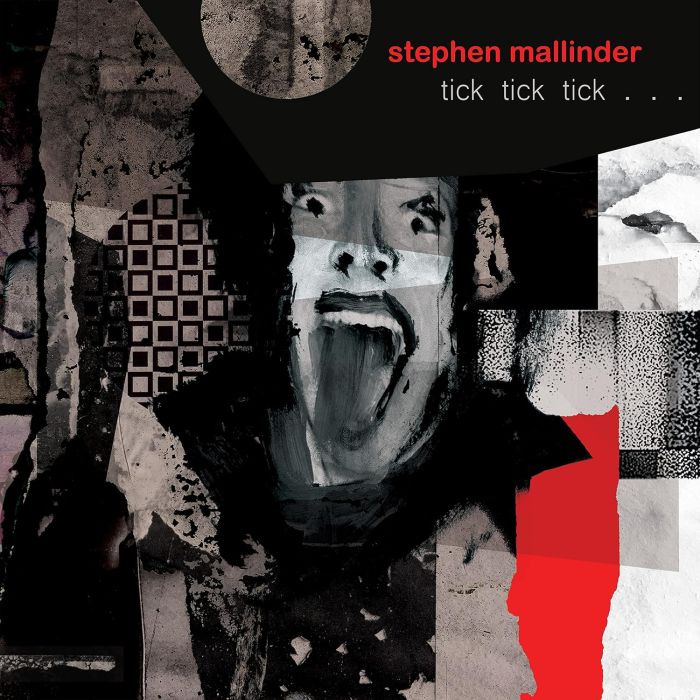 STEPHEN MALLINDER - TICK TICK TICK