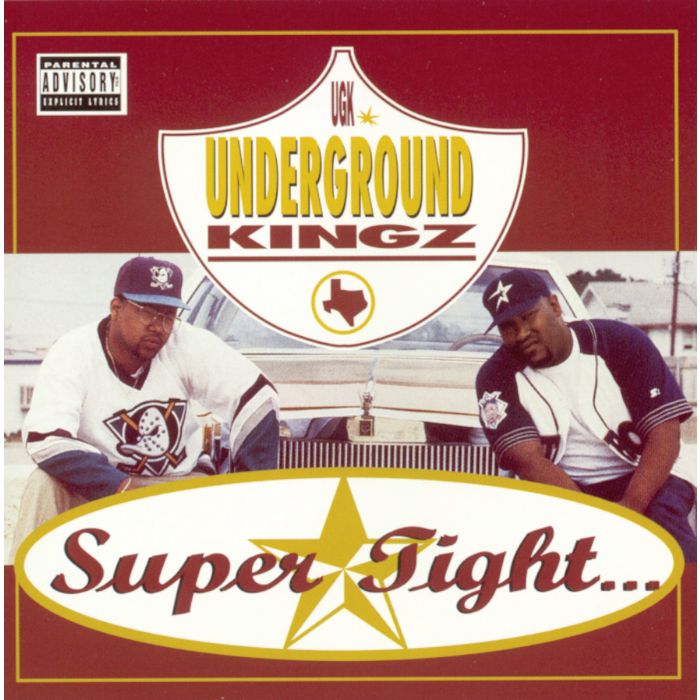 U.G.K. (UNDERGROUND KINGZ) - SUPER TIGHT