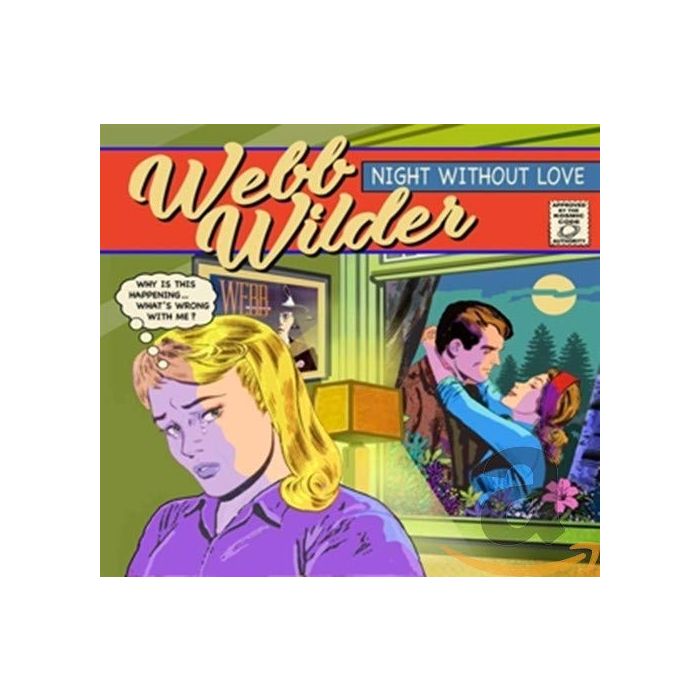 WEBB WILDER - NIGHT WITHOUT LOVE