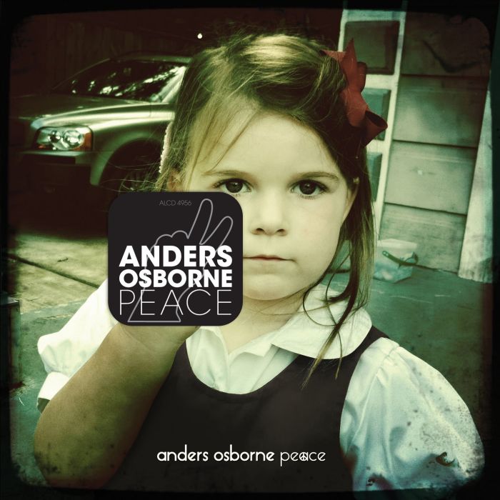 ANDERS OSBORNE - PEACE