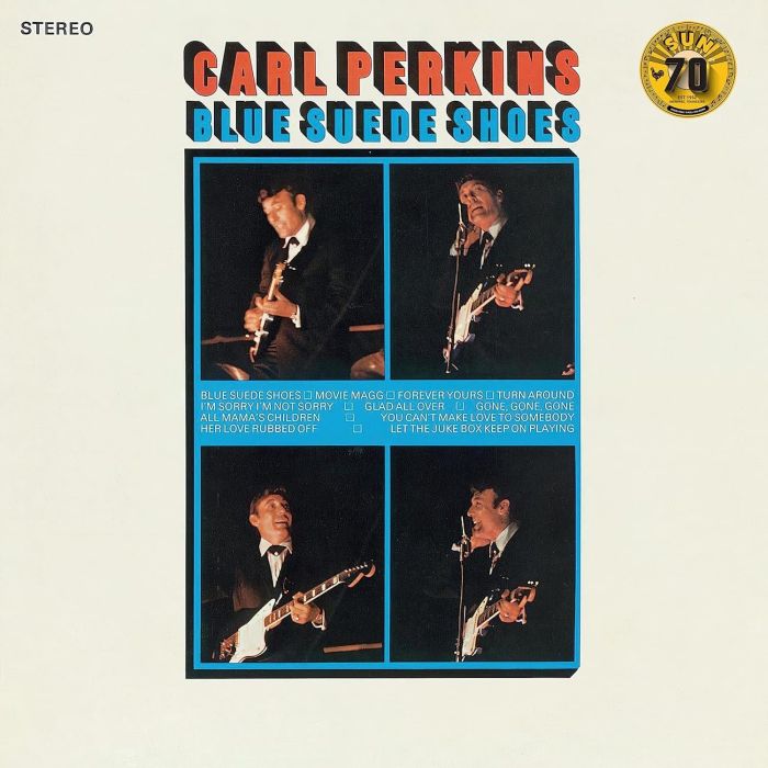 CARL PERKINS - BLUE SUEDE SHOES