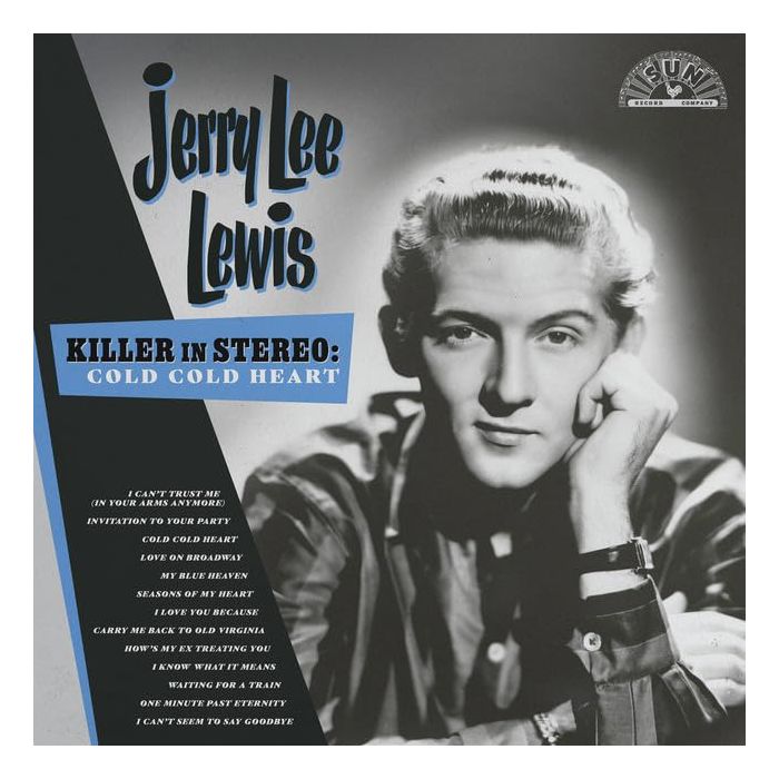 JERRY LEE LEWIS - KILLER IN STEREO: COLD, COLD HEART