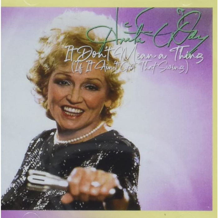 ANITA O'DAY - IT DON'T MEAN A THING (IF IT AIN'T GOT THAT SWING)