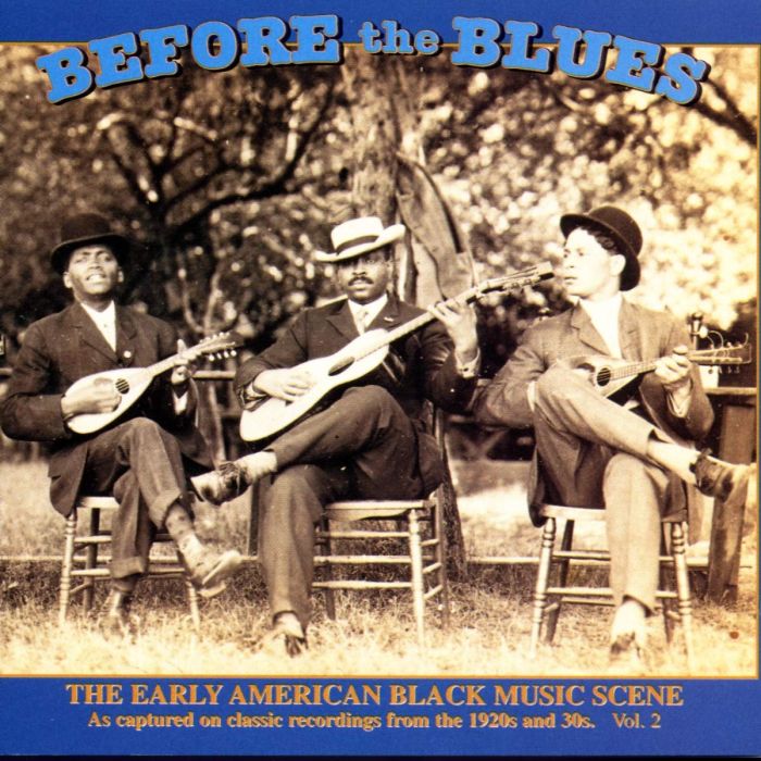 VARIOUS ARTISTS - BEFORE THE BLUES VOL.2 - EARLY AMERICAN BLACK MUSIC SCENE / VAR