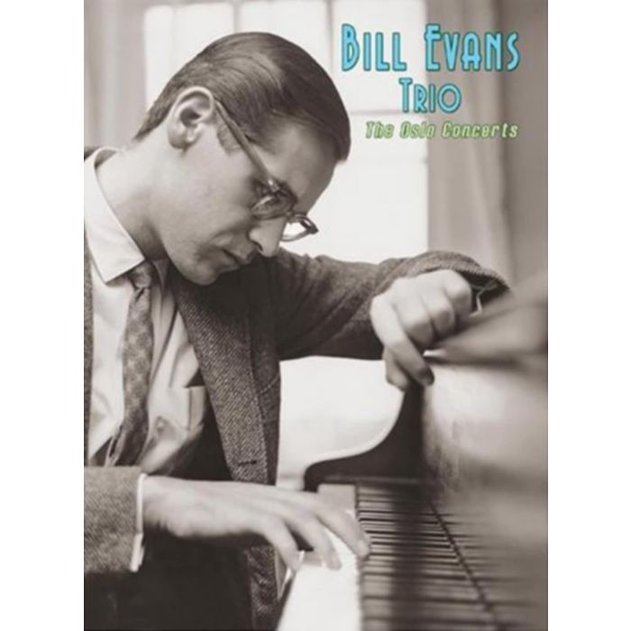 BILL TRIO EVANS - OSLO CONCERTS