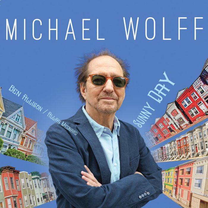 MICHAEL WOLFF - SUNNY DAY