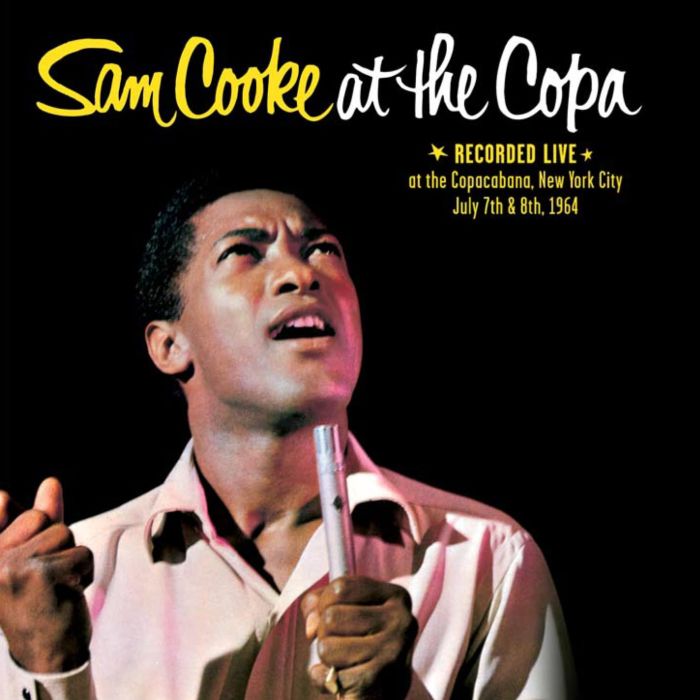 SAM COOKE - SAM COOKE AT THE COPA