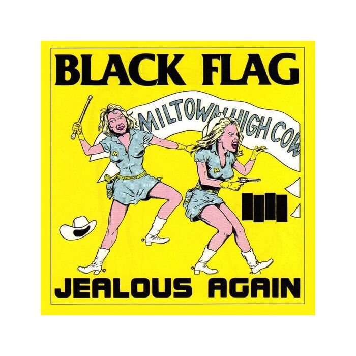 BLACK FLAG - JEALOUS AGAIN