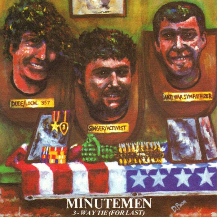 MINUTEMEN - 3-WAY TIE (FOR LAST)