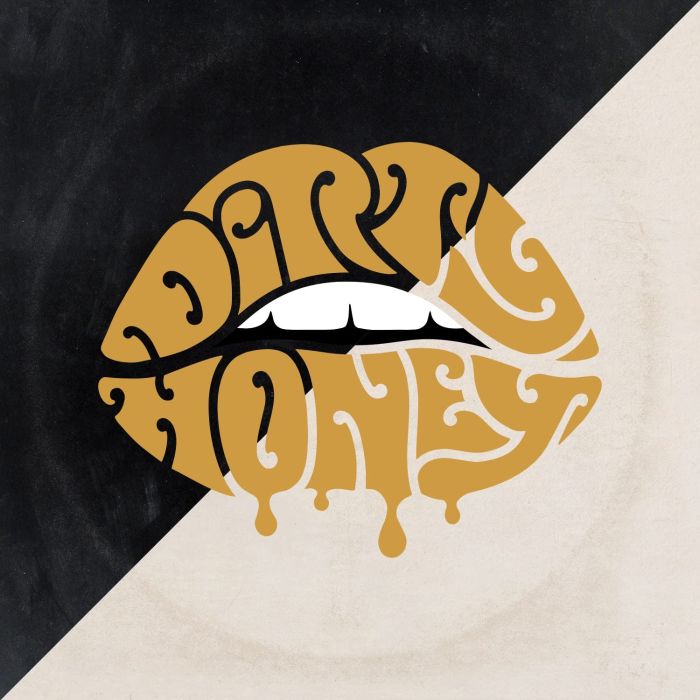 DIRTY HONEY - DIRTY HONEY