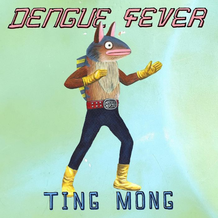 DENGUE FEVER - TING MONG