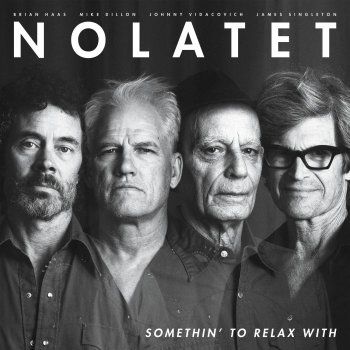 NOLATET - SOMETHIN' TO RELAX WITH