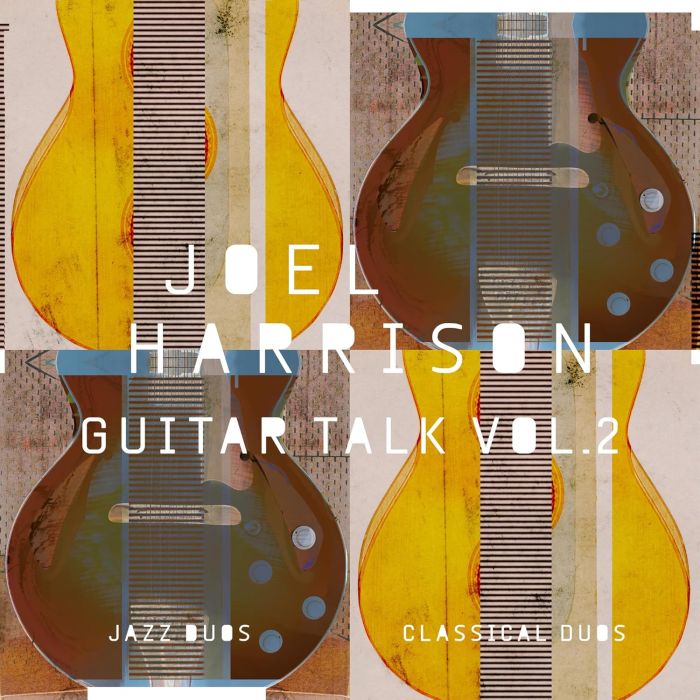 JOEL HARRISON - GUITAR TALK VOL. 2 CLASSICAL & JAZZ DUOS