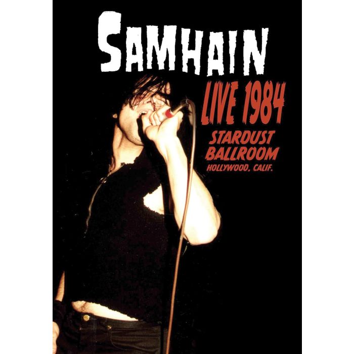 SAMHAIN - LIVE 1984 STARDUST BALLROOM