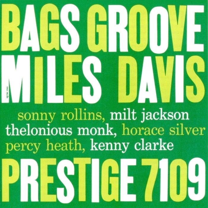 DAVIS,MILES & THE MODERN JAZZ GIANTS - BAG'S GROOVE