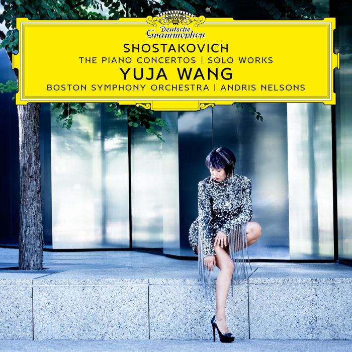 YUJA; ANDRIS NELSONS; BOSTON SYMPHONY ORCHESTRA WANG - SHOSTAKOVICH: THE PIANO CONCERTOS; SOLO