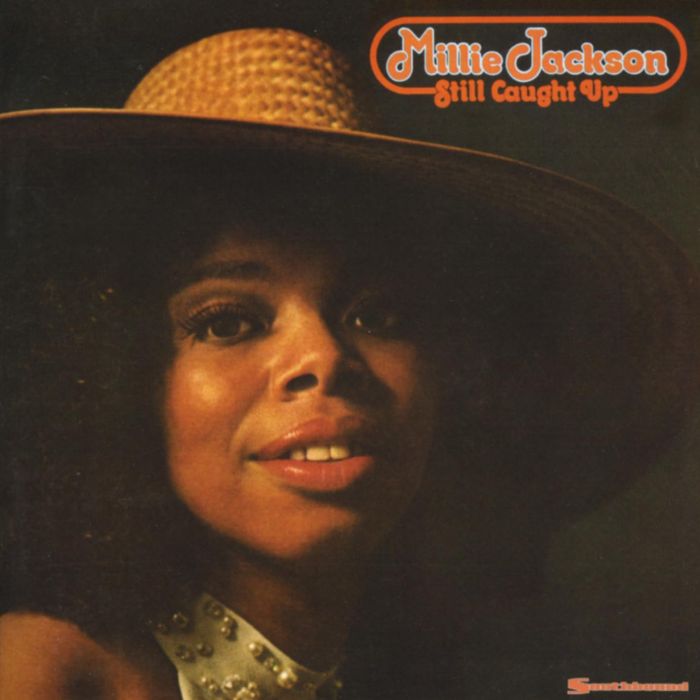 MILLIE JACKSON - STILL CAUGHT UP