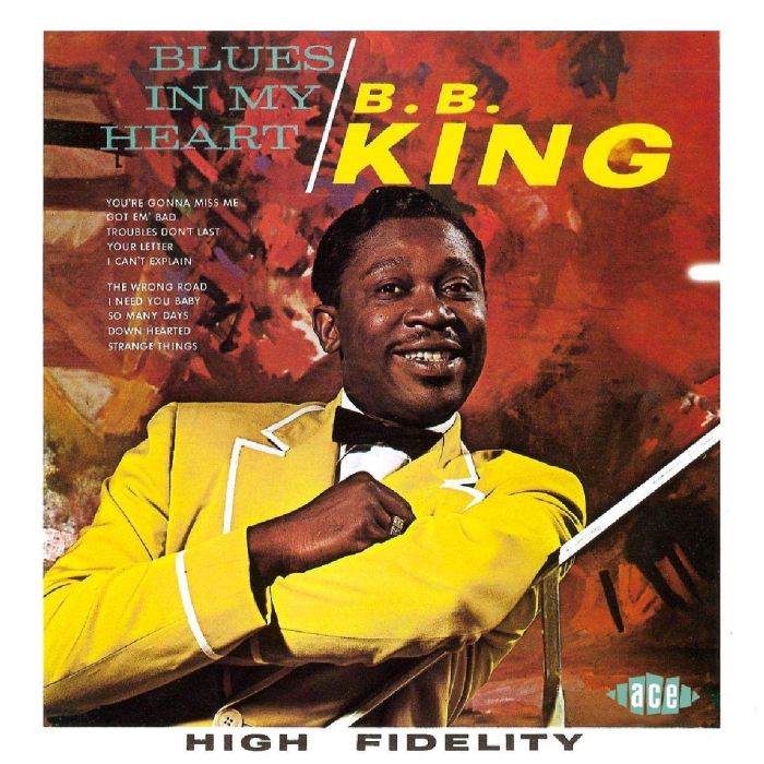 B.B. KING - BLUES IN MY HEART