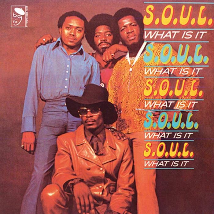 S.O.U.L. - SOUL WHAT IS IT