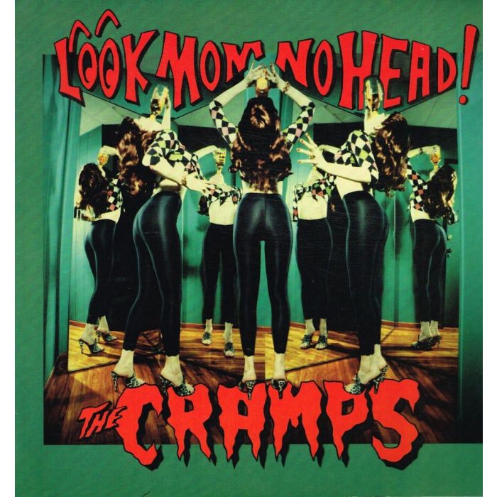 CRAMPS - LOOK MOM NO HEAD