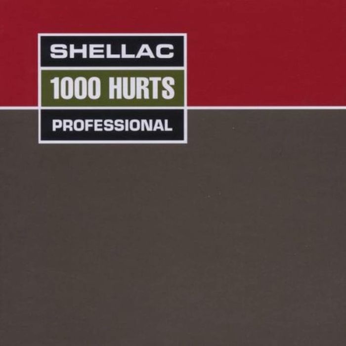 SHELLAC - 1000 HURTS