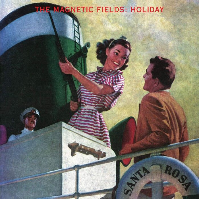 MAGNETIC FIELDS - HOLIDAY