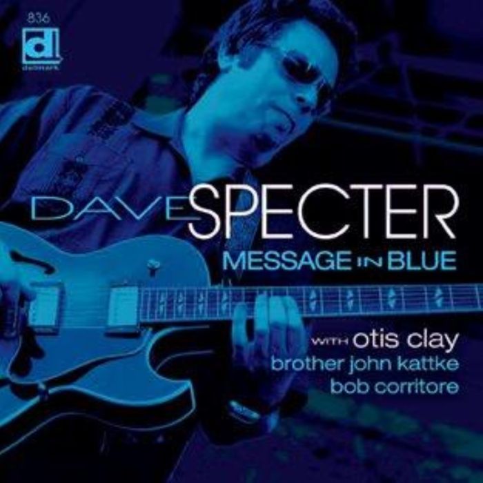 DAVE SPECTER - MESSAGE IN BLUE