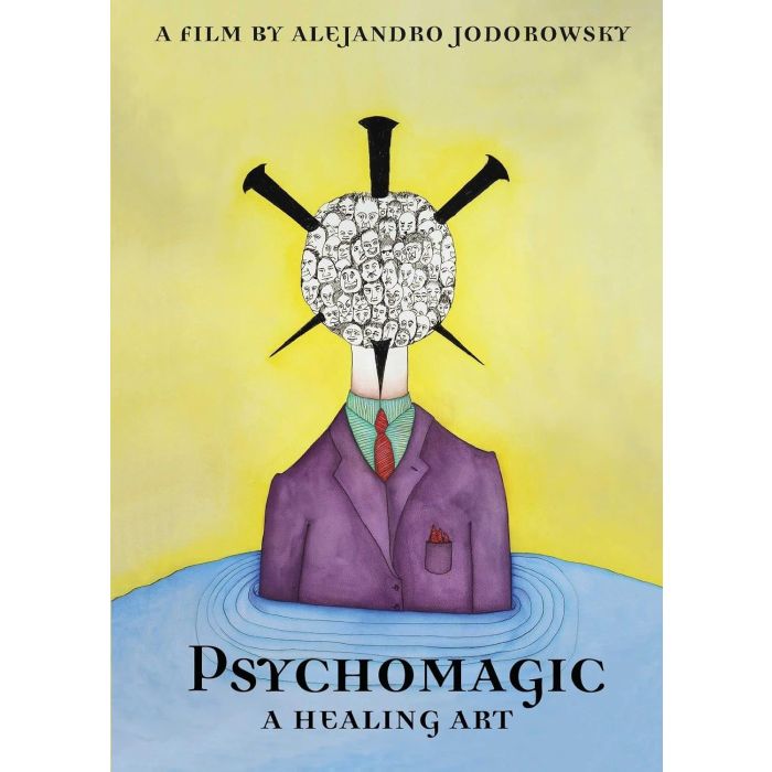 ALEJANDRO JODOROWSKY - PSYCHOMAGIC, A HEALING ART