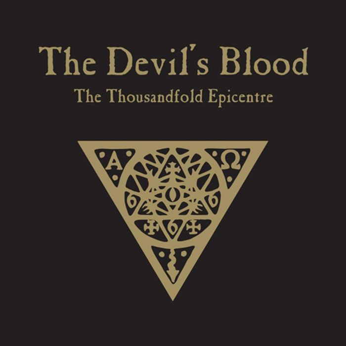 DEVIL'S BLOOD - THOUSANDFOLD EPICENTRE