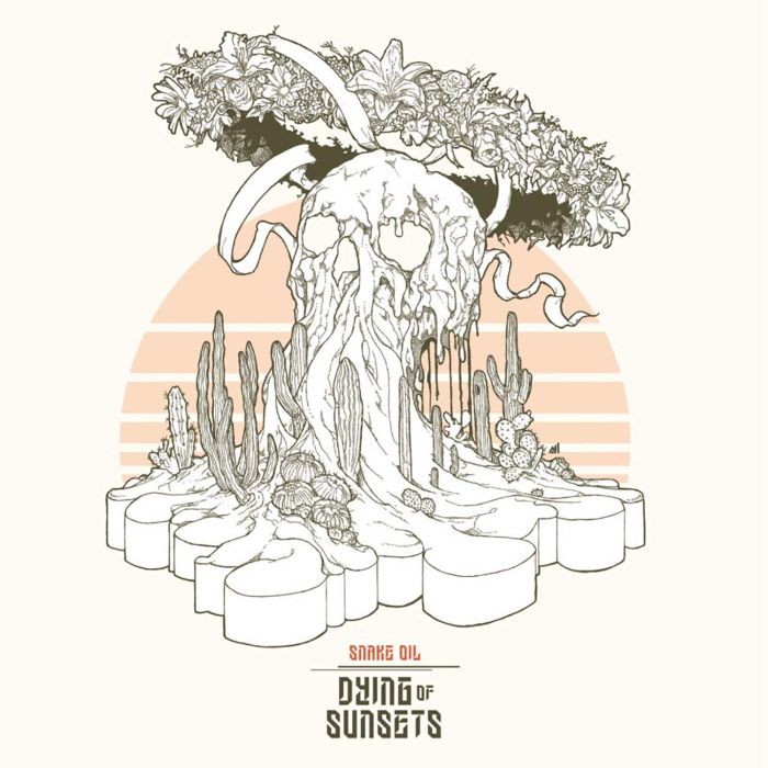 SNAKE OIL - DYING OF SUNSETS