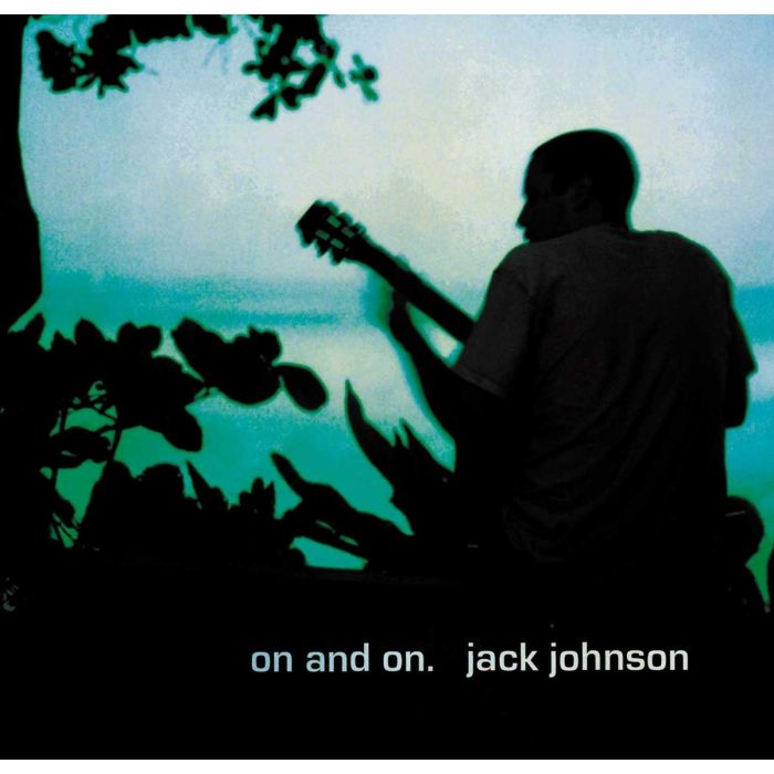 JACK JOHNSON - ON & ON