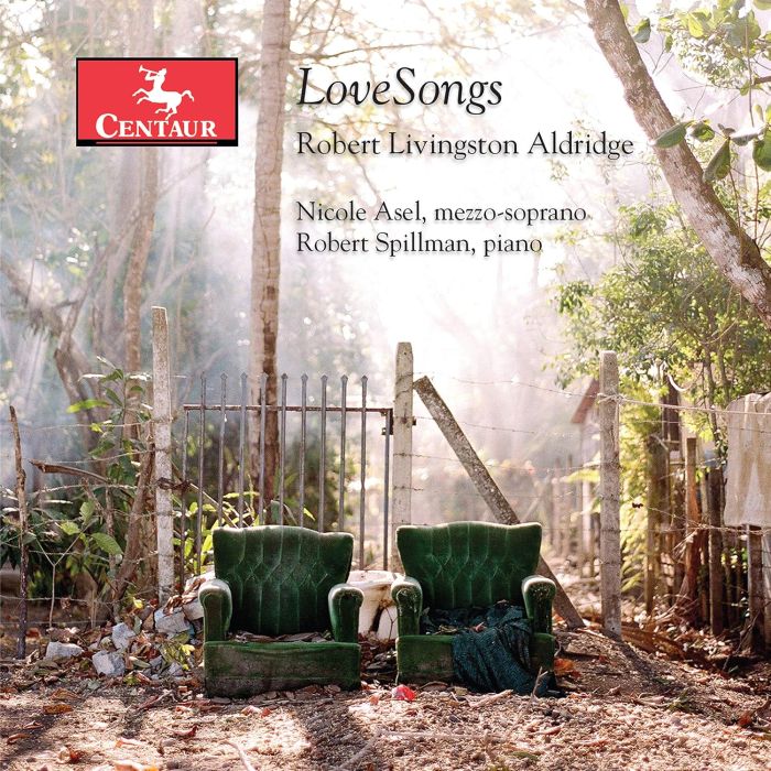 NICOLE; ROBERT SPILLMAN ASEL - ALDRIDGE: LOVE SONGS