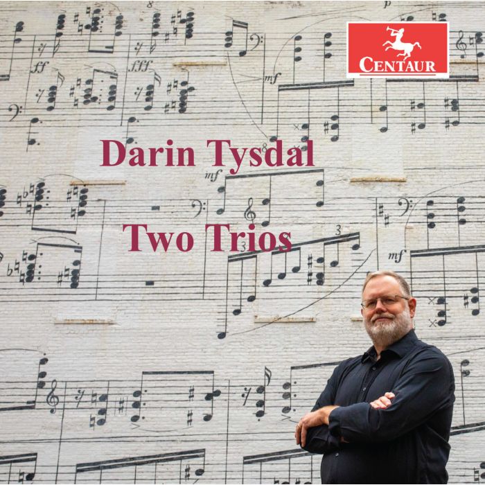 DARIN TYSDAL - DARIN TYSDAL: TWO TRIOS