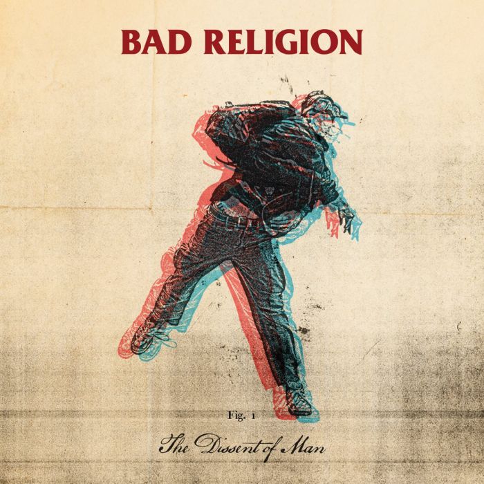 BAD RELIGION - DISSENT OF MAN