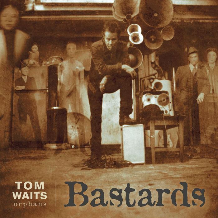 TOM WAITS - BASTARDS (REMASTERED)