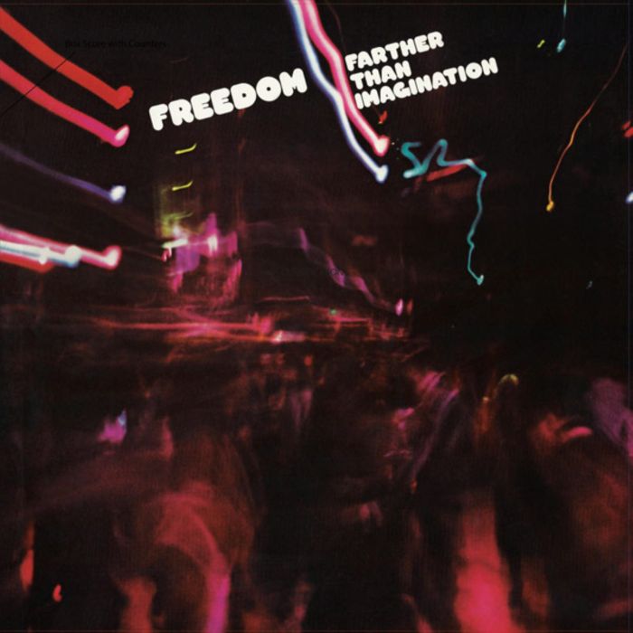 FREEDOM - FARTHER THAN IMAGINATION