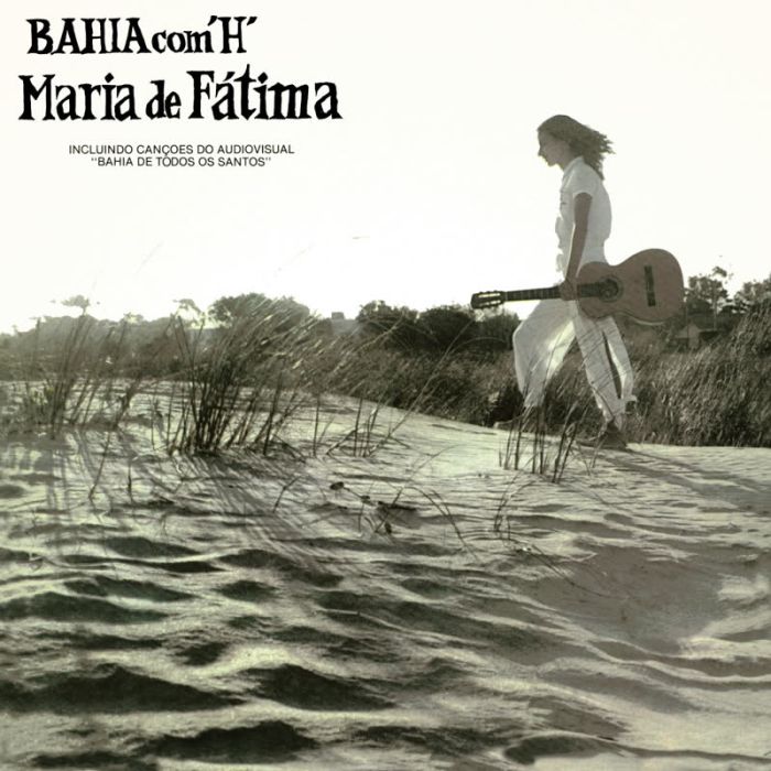 MARIA DE FATIMA - BAHIA COM 'H' (BOOKLET W/ PREVIOUSLY UNSEEN PICTURES & LINER NOTE