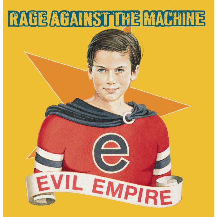 RAGE AGAINST THE MACHINE - EVIL EMPIRE