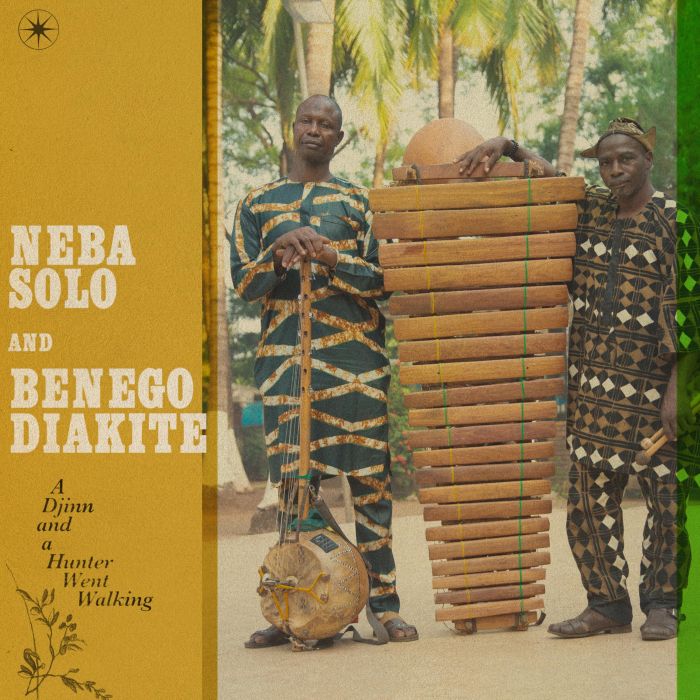 NEBA SOLO & BENEGO DIAKITE - DJINN & A HUNTER WENT WALKING