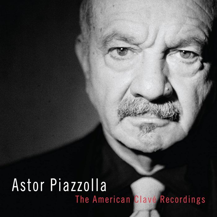ASTOR PIAZZOLLA - AMERICAN CLAVE RECORDINGS