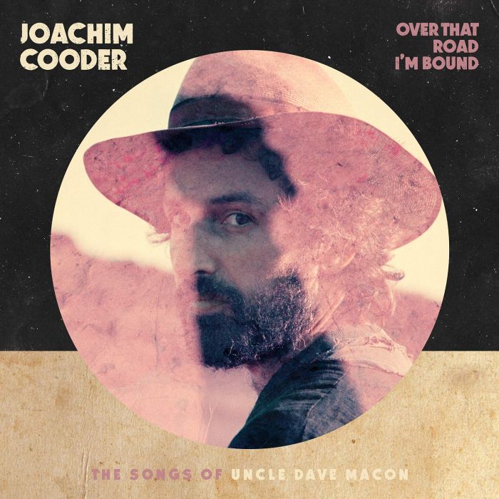 JOACHIM COODER - OVER THAT ROAD I'M BOUND
