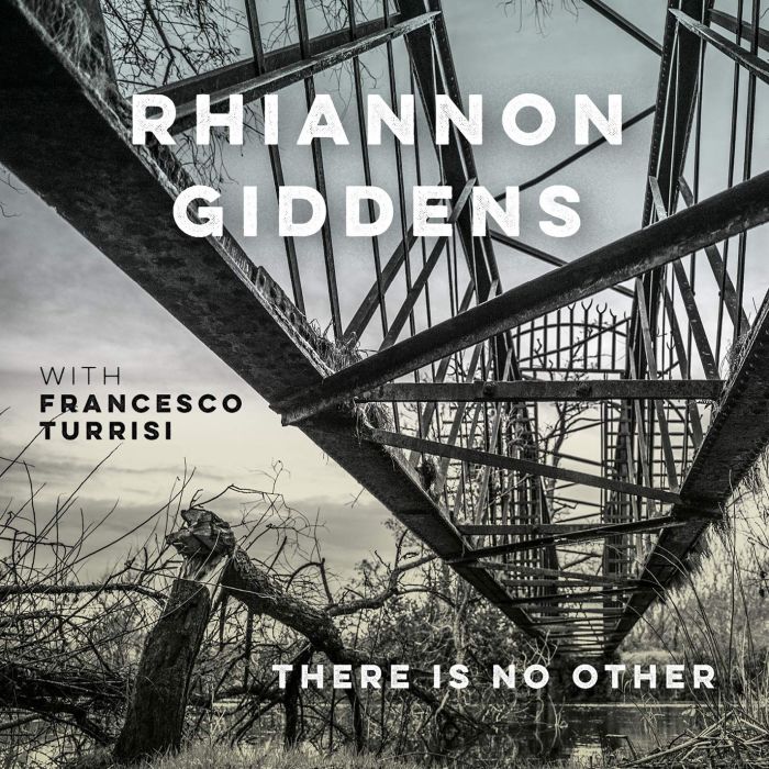 RHIANNON GIDDENS - THERE IS NO OTHER