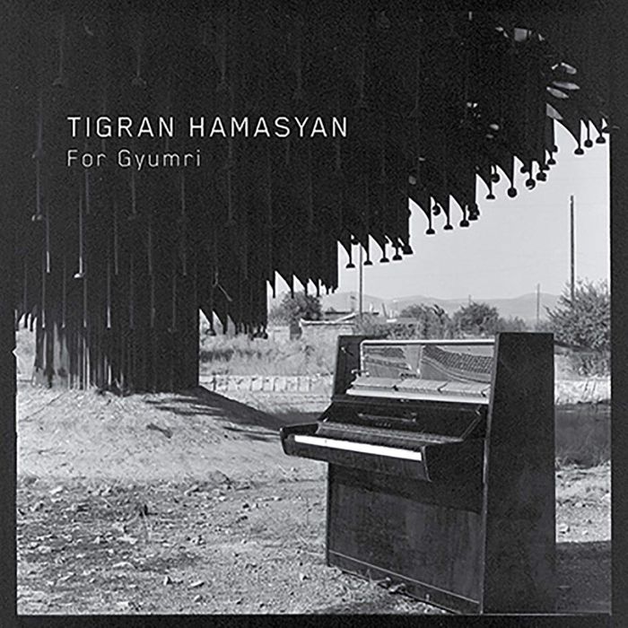 TIGRAN HAMASYAN - FOR GYUMRI