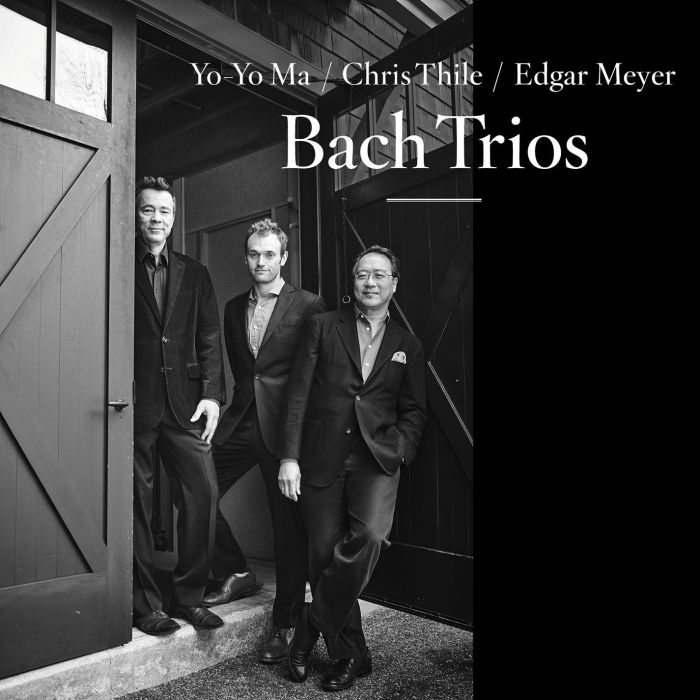 YO-YO; CHRIS THILE; EDGAR MEYER MA - BACH TRIOS