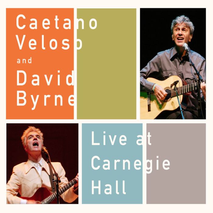 CAETANO; DAVID BYRNE VELOSO - LIVE AT CARNEGIE HALL