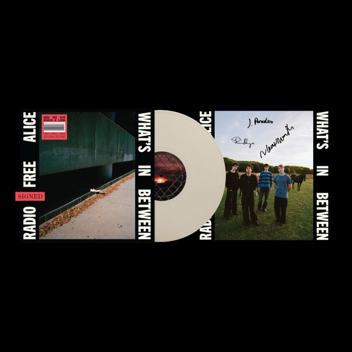 RADIO FREE ALICE - WHAT'S IN BETWEEN (LIMITED EDITION/SIGNED/CREAM VINYL)