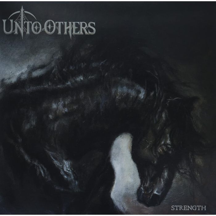 UNTO OTHERS - STRENGTH