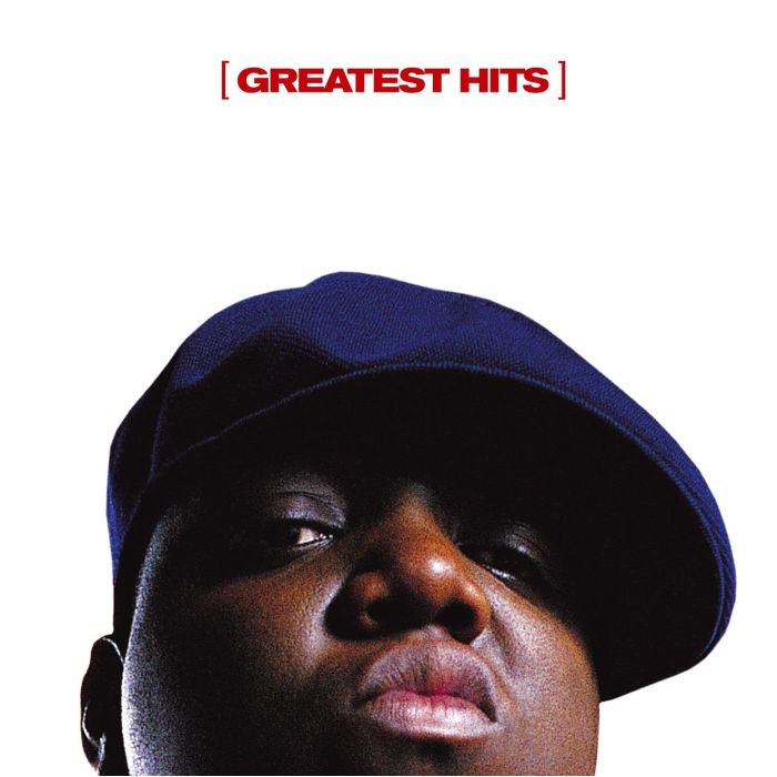 NOTORIOUS B.I.G. - GREATEST HITS