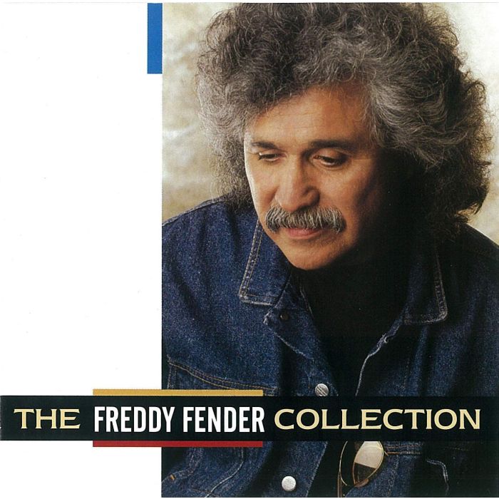 FREDDY FENDER - FREDDY FENDER COLLECTION