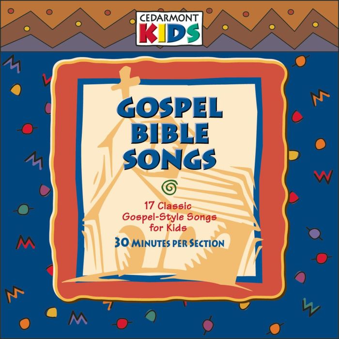 CEDARMONT KIDS - GOSPEL BIBLE SONGS